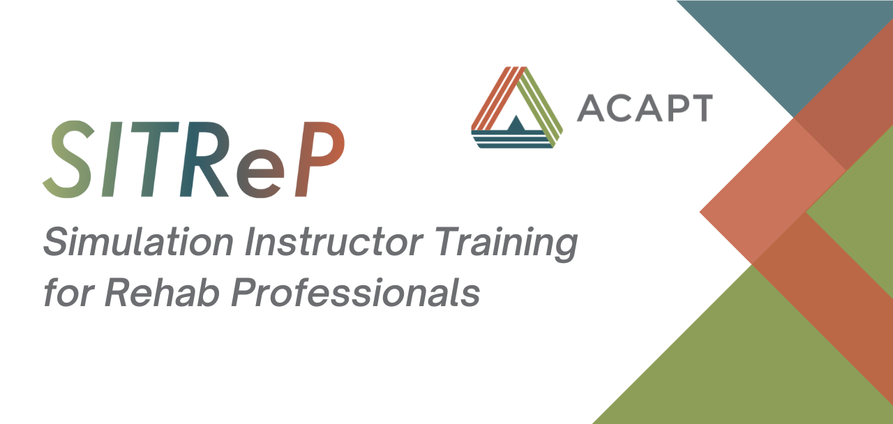 SITReP - Simulation Training for Rehab Professionals